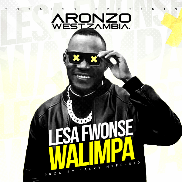 West Aronzo - Lesa Fyonse Walimpa