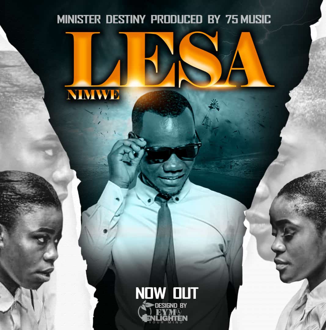 Minister Distiny - Lesa Nimwe